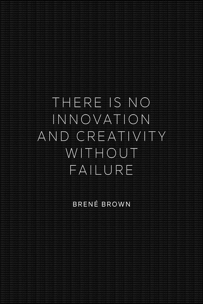 Brene Brown - Creativity and Innovation