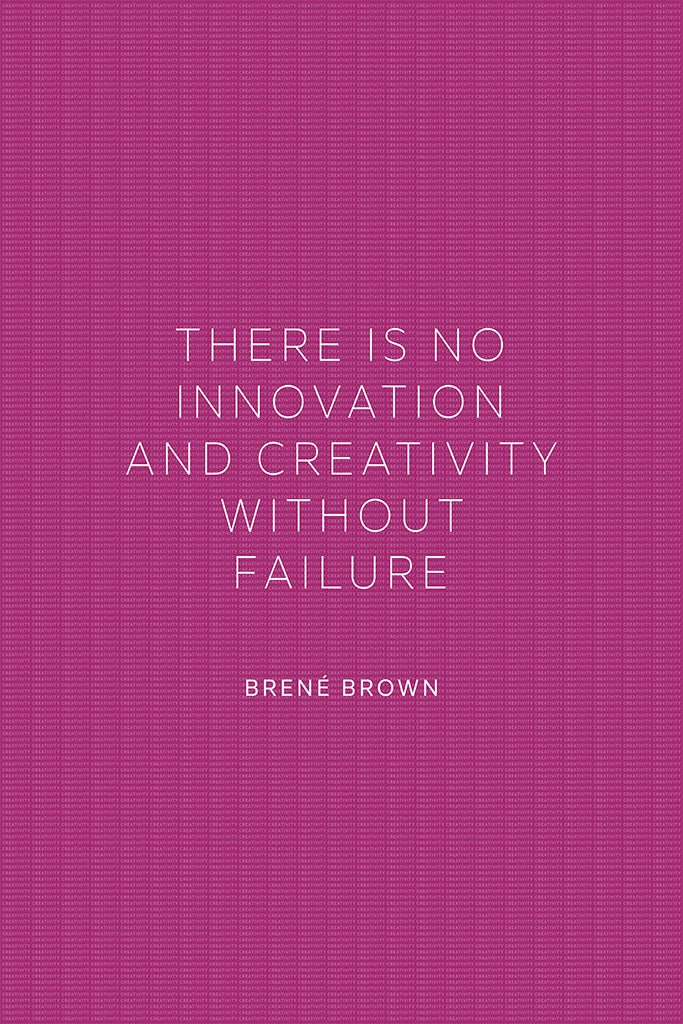 Brene Brown - Creativity and Innovation