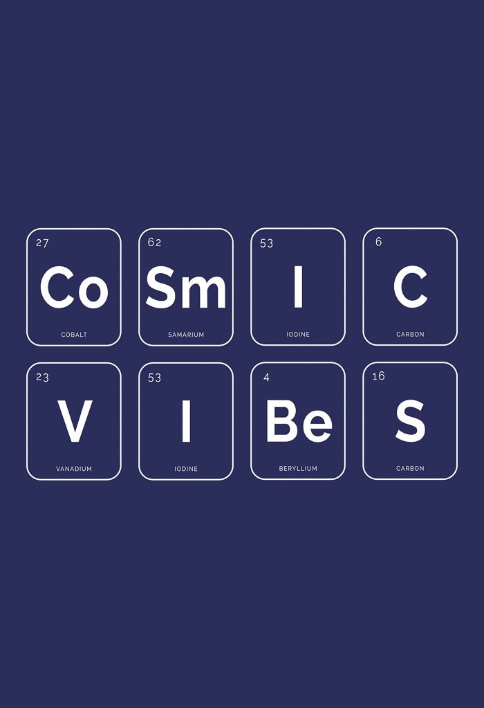Cosmic Vibes