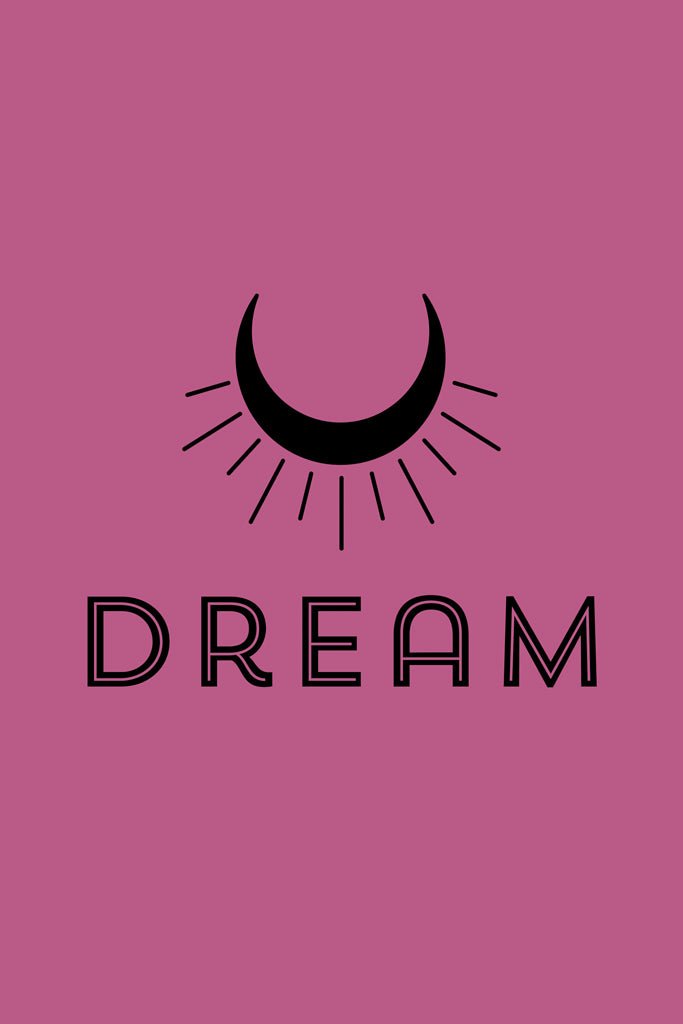 A vibrant pink background features the word "DREAM" in striking black letters, highlighted by a black crescent with radiating lines at the top, evoking images of a sun or moon. This motivational poster by FN Prints is an ideal addition to creative studios or serves as inspiring bedroom decor.