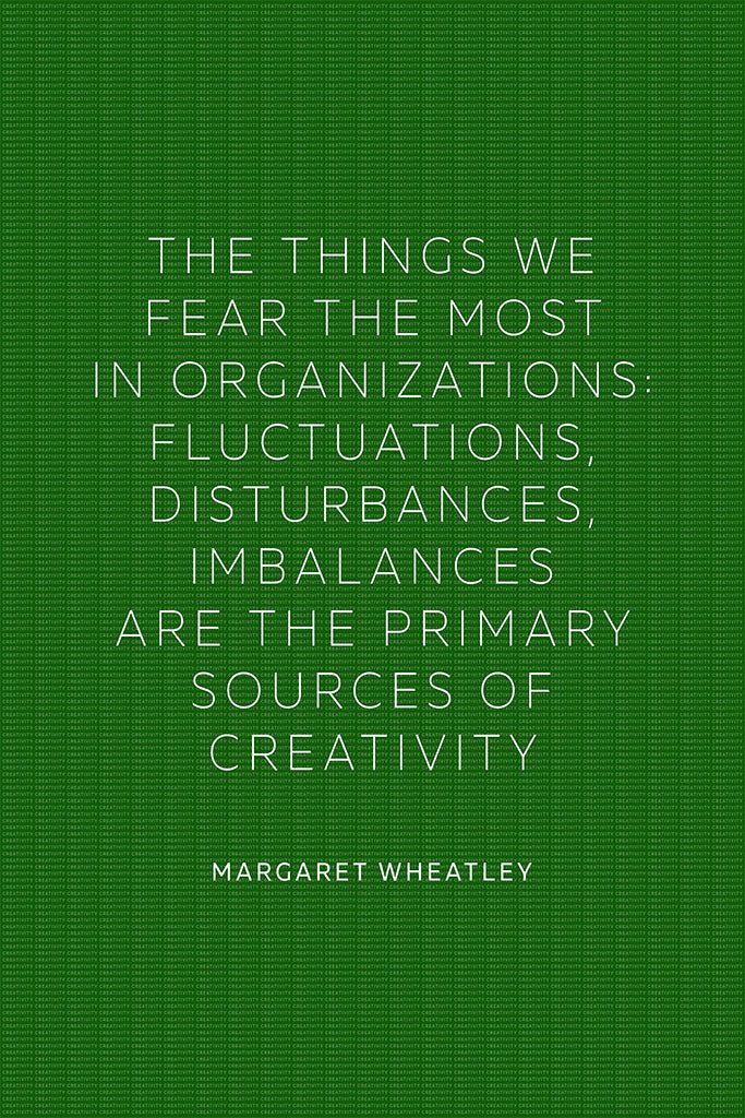 Margaret Wheatley - The Things We Fear