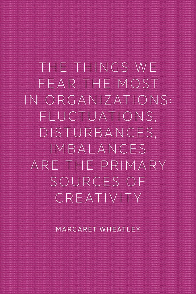 Margaret Wheatley - The Things We Fear
