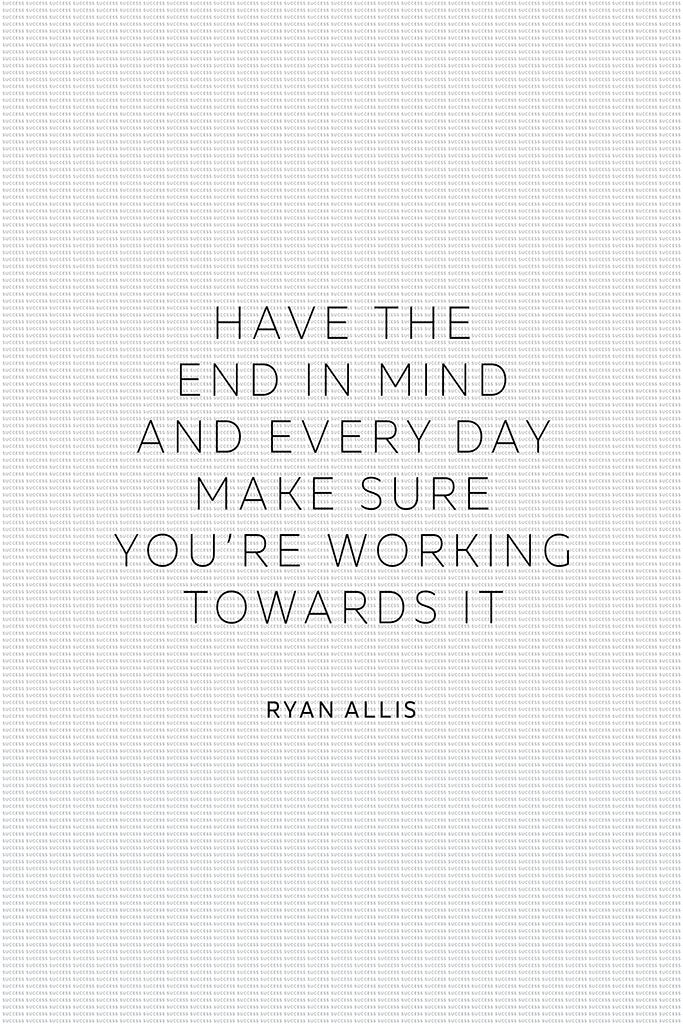Ryan Allis - Have the End in Mind