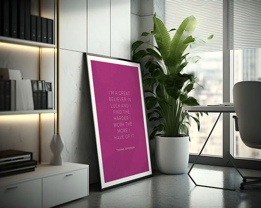 Thomas Jefferson - Hard Work and Luck