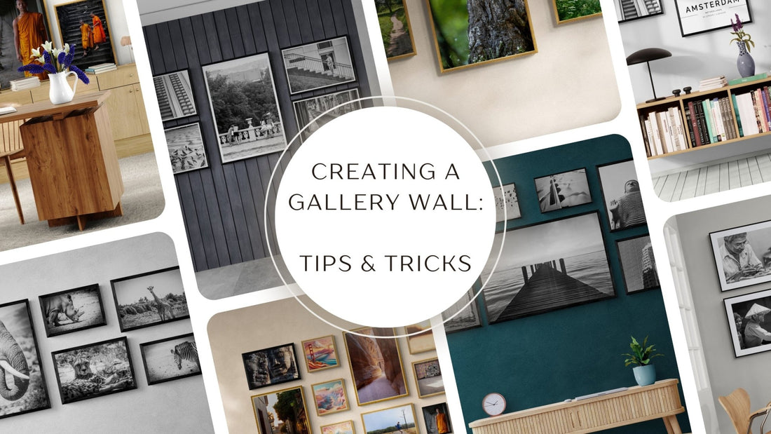 Creating a Gallery Wall: Tips and Tricks