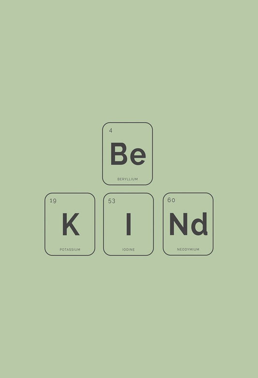 Be Kind