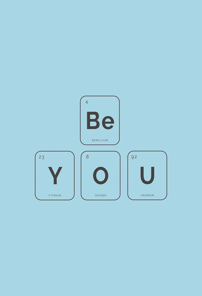 Be You