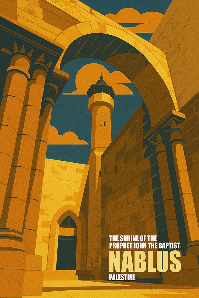 Vintage travel poster of the Shrine of the Prophet John the Baptist in Nablus, Palestine, showing stone arches and a minaret in warm ochre tones.