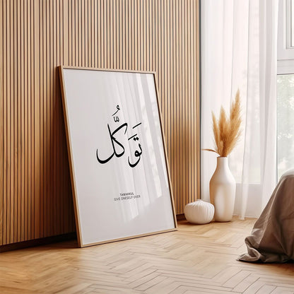 Tawakkul - Give Oneself Over