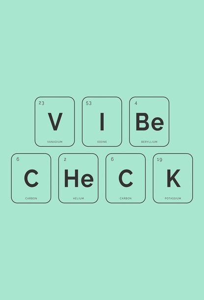 Vibe Check